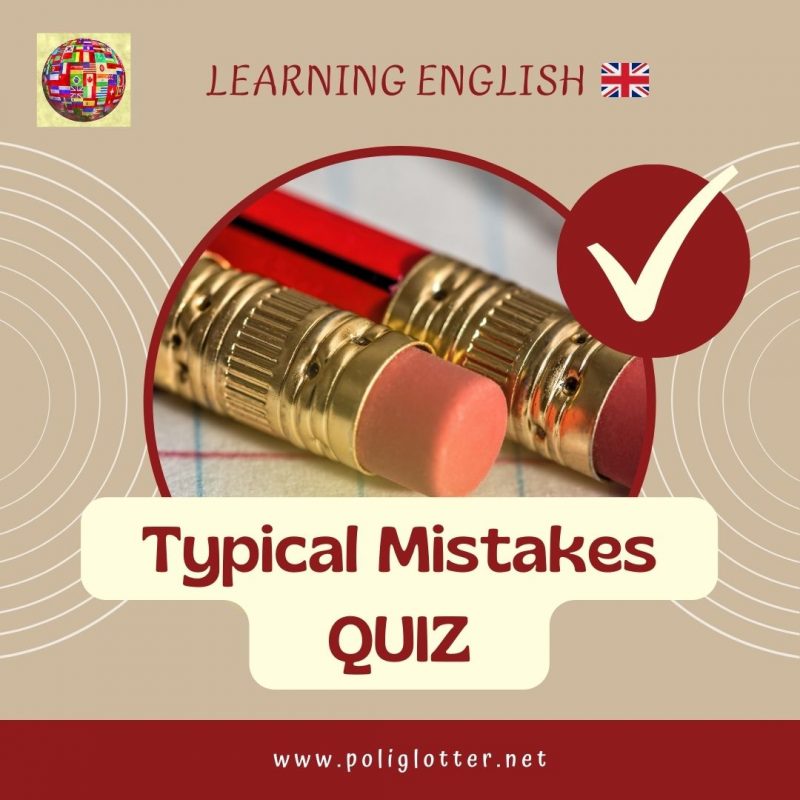 Typical Mistakes QUIZ Poliglotter